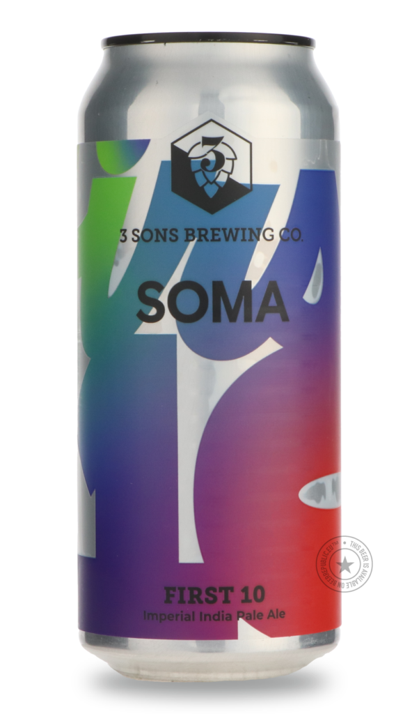 First 10 / SOMA