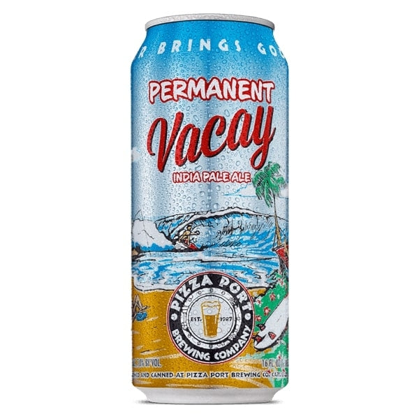 Pizza Port Permanent Vacay