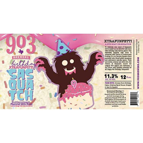 Birthday Xtrafunfetti Sasquatch Flavored