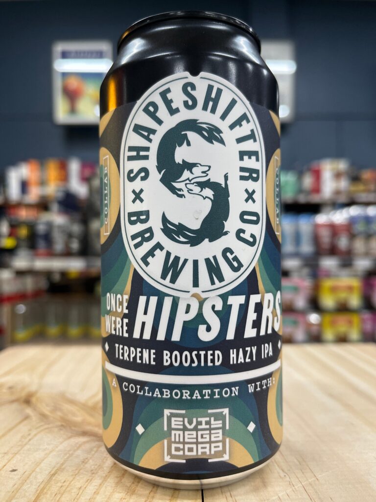 Shapeshifter Once Were Hipsters Terpene Boosted