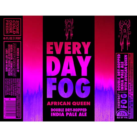 Abomination Everyday Fog African Queen DDH