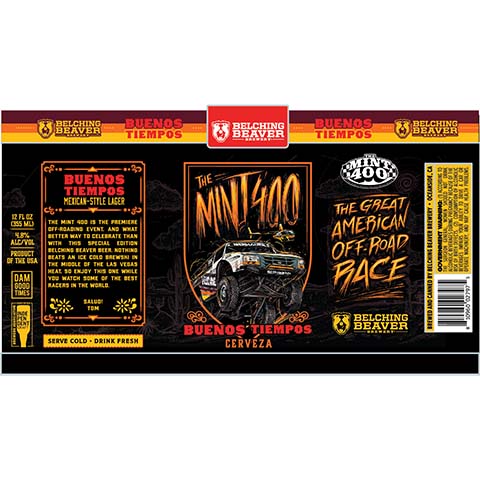 Belching Beaver The Mint 400 Buenos Tiempos Cerveza