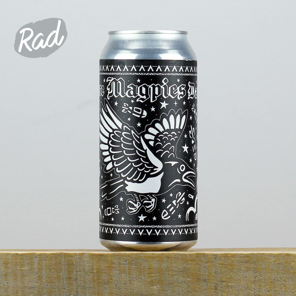 Where Magpies Dare
