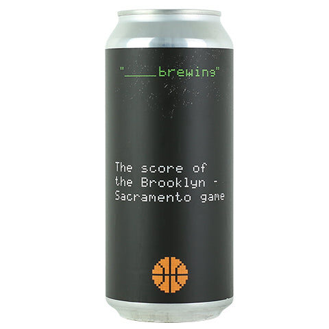 The Score of the Brooklyn - Sacramento Game