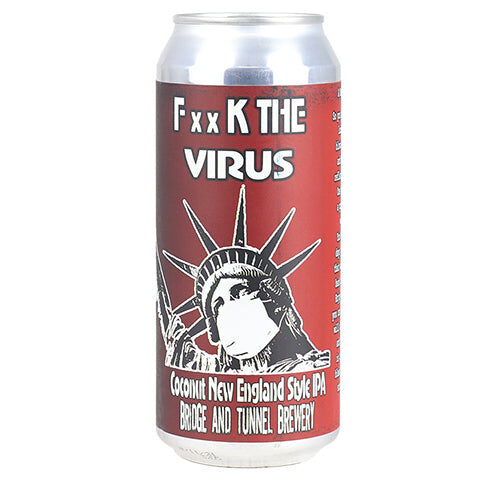 Bridge And Tunnel Fxxk The Virus