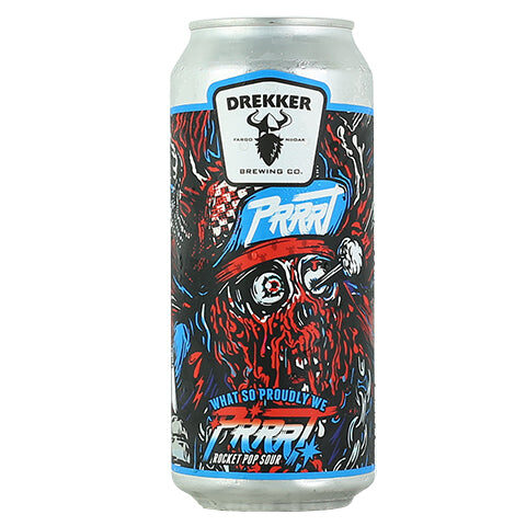Drekker PRRRT What So Proudly We PRRRT Rocket Pop