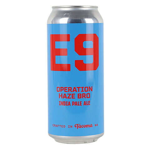 E9 Operation Haze Bro