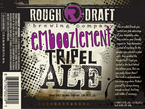 Rough Draft Emboozlement Triple Ale
