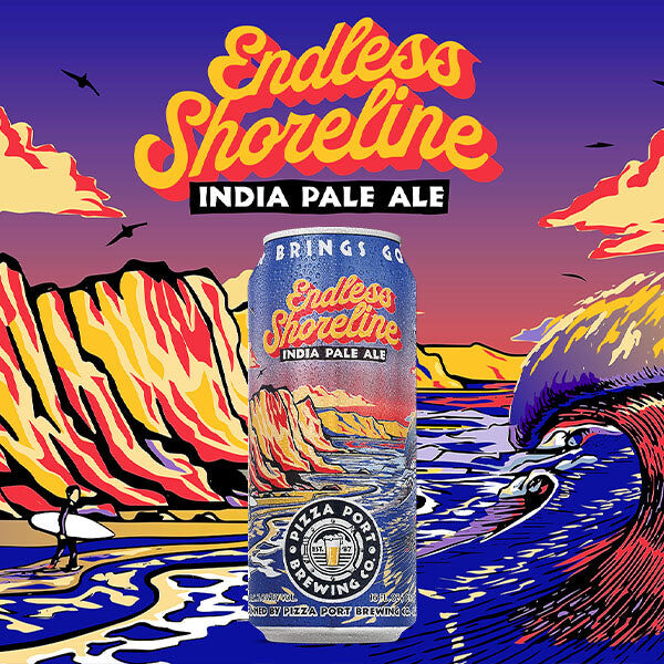 Pizza Port Endless Shoreline / エンドレス ショアライン