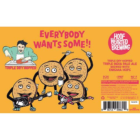 Hoof Hearted Everybody Wants Some!!
