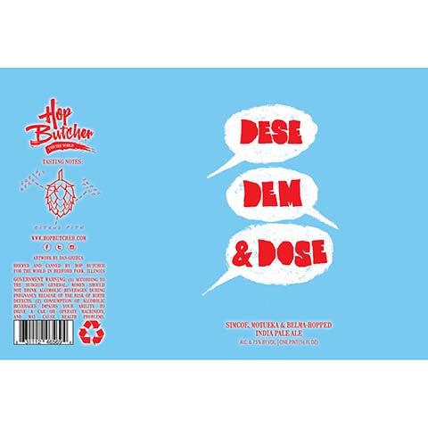 Hop Butcher Dese Dem & Dose