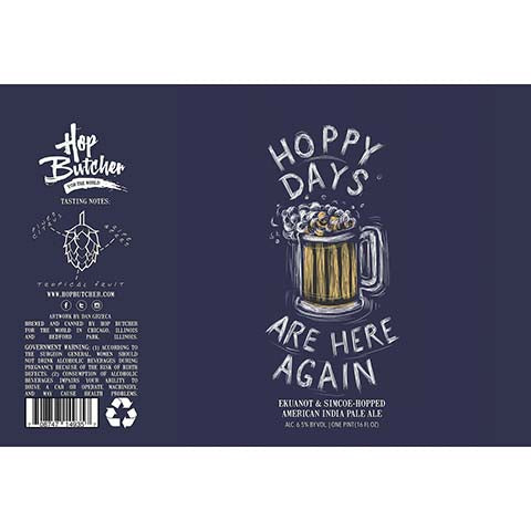 Hop Butcher Hoppy Days Are Here Again