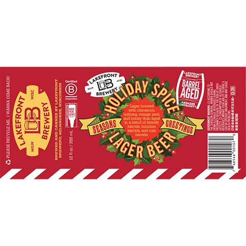 Lakefront Holiday Spice Lager Cinnamon, Nutmeg, Orange Peel, Honey