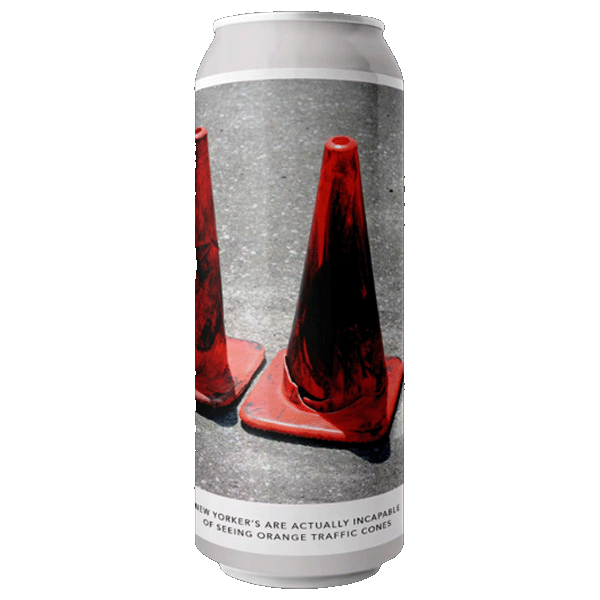 Evil Twin Brewing New Yorkers are actually incapable of seeing orange traffic cones / ニューヨーカーズ アー アクシュアリ インケーピブル オブ シーイング オレンジトラフィック コーンズ