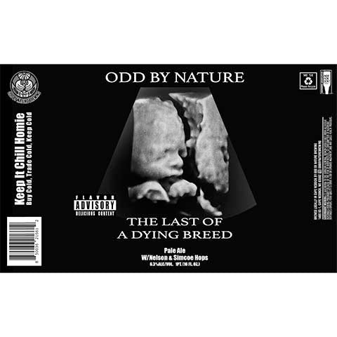 Odd By Nature The Last Of A Dying Breed