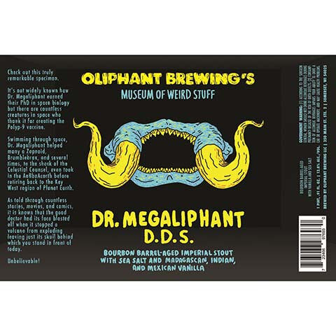 Oliphant Museum of Weird Stuff Dr. Megaliphant D.D.S.