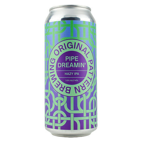 Original Pattern Pipe Dreamin'
