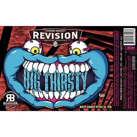 Revision Big Thirsty West Coast 3x