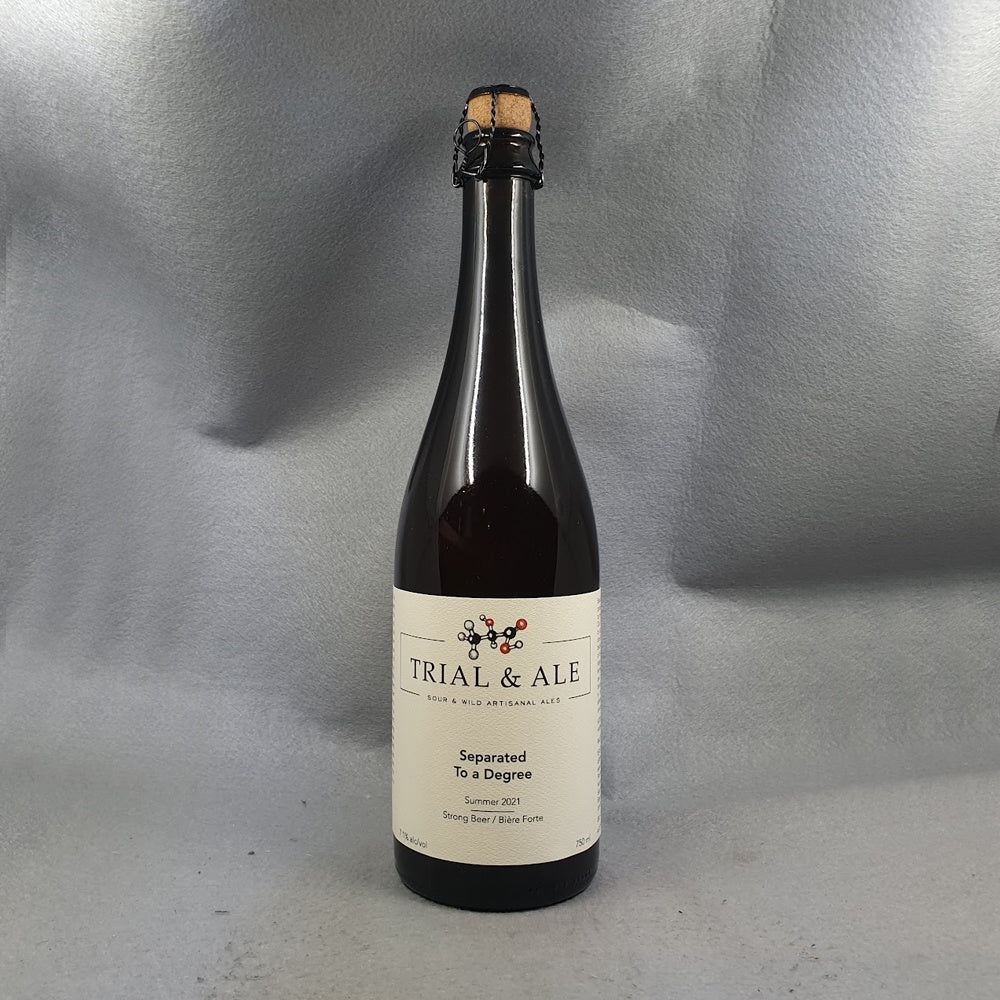 Trial & Ale Separated to a Degree