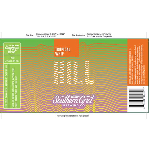 Southern Grist Tropical Whip Hill Sour Ale