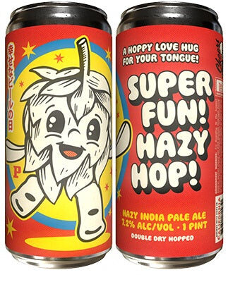 Super Fun! Hazy Hop!