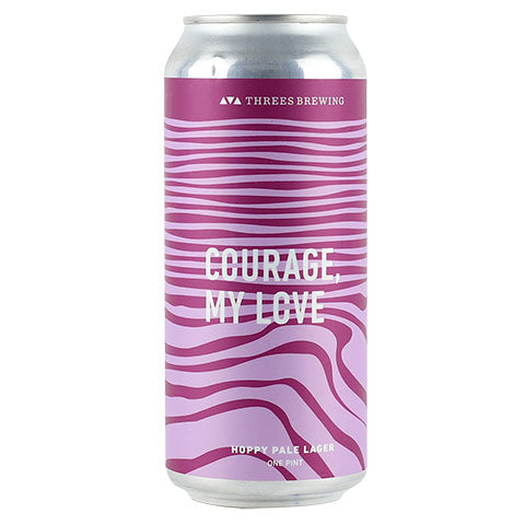 Threes Courage, My Love Pale