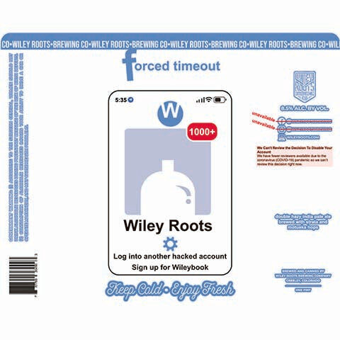 Wiley Roots Forced Timeout