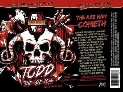 and Surly Todd The Axe Man