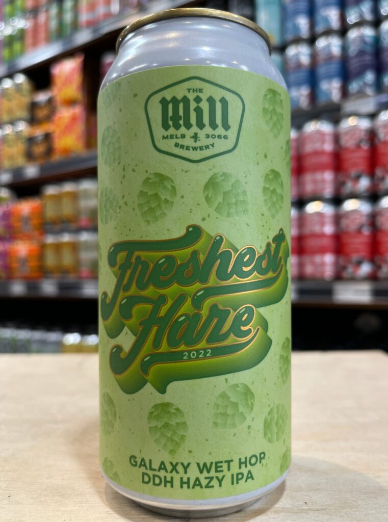 The Mill Freshest Haze '22 Galaxy Wet Hop DDH