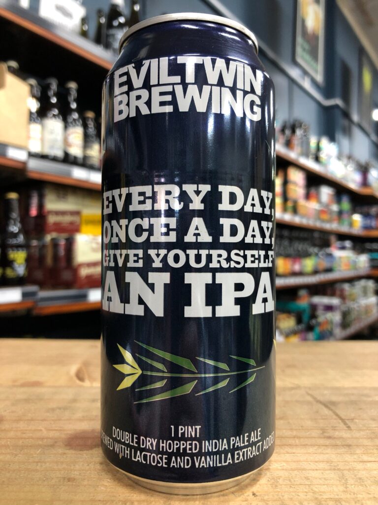 Evil Twin Every Day Once A Day Give Yourself An