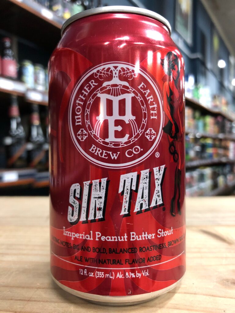 Mother Earth Sin Tax