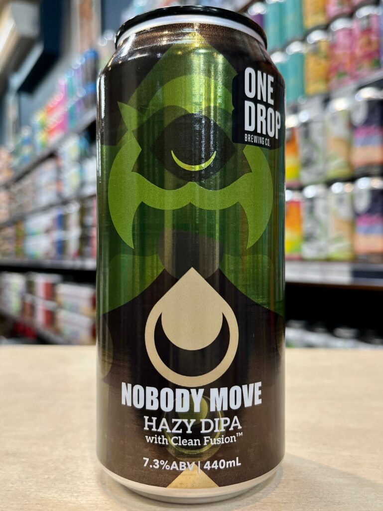 One Drop Nobody Move Hazy