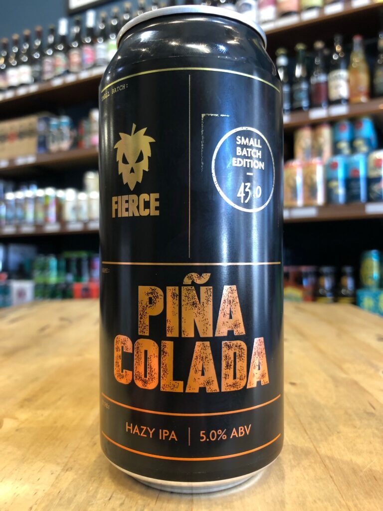 Fierce Pina Colada