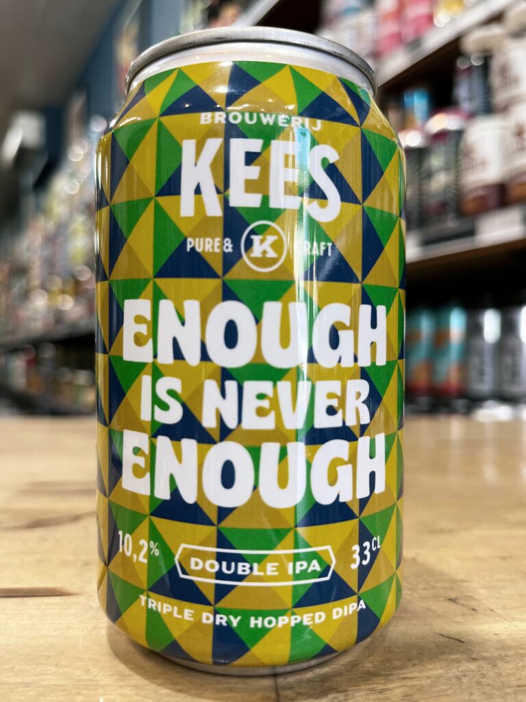 Kees Enough Is Never Enough IIIPA