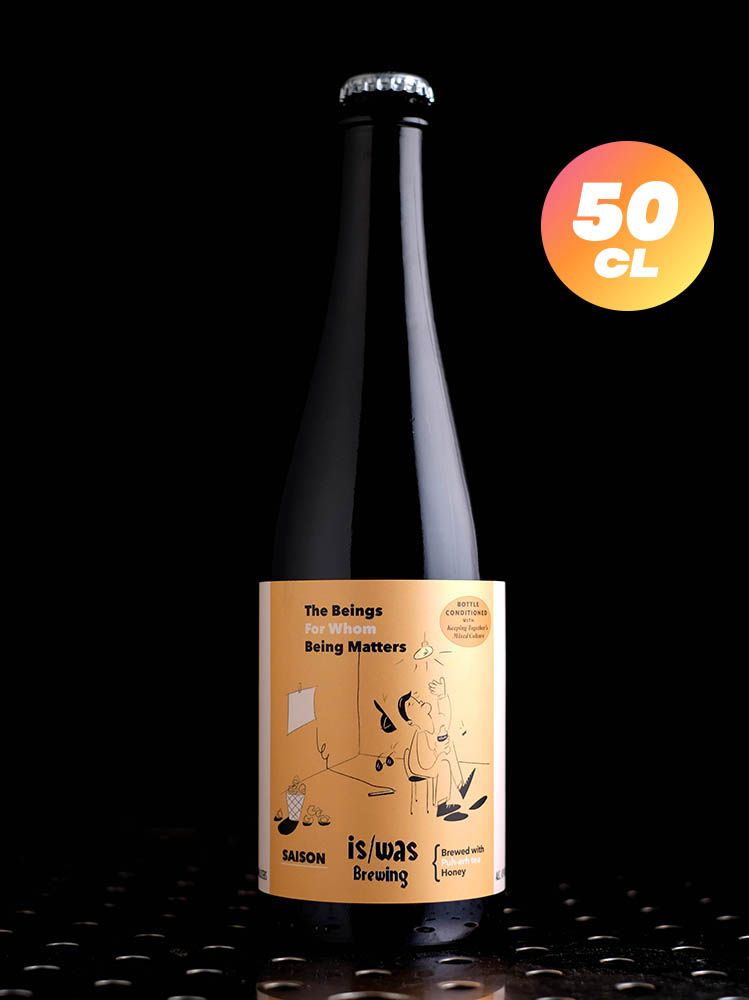 Is/Was | The Beings for Whom Being Matters x Keeping Together | Wild Saison Pu-Erh Tea + Honey | 4,9%