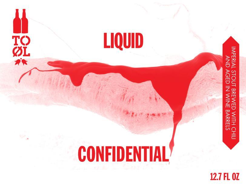 Liquid Confidential Imperial Chili Stout Aged in Sherry Barrels