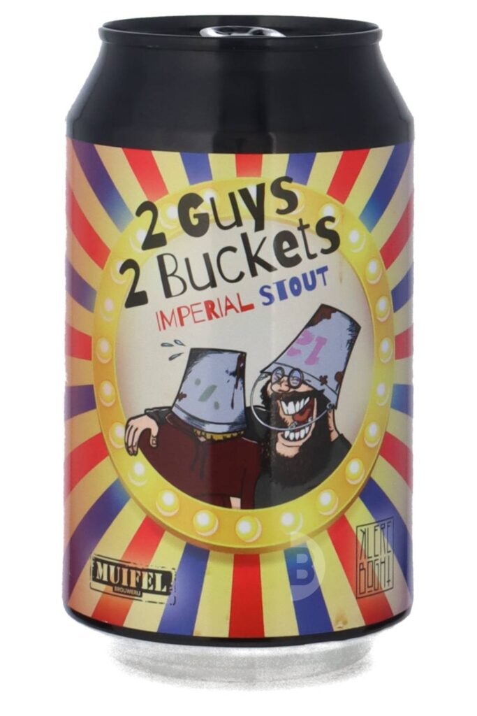 Muifel / Klere Boght -2 Guys 2 Buckets
