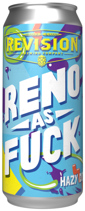 Reno As Fuck 16oz