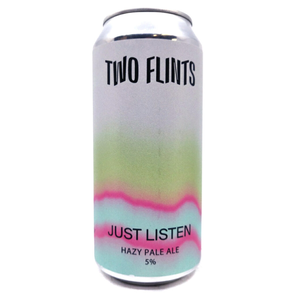 Just Listen Hazy Pale Ale 5%