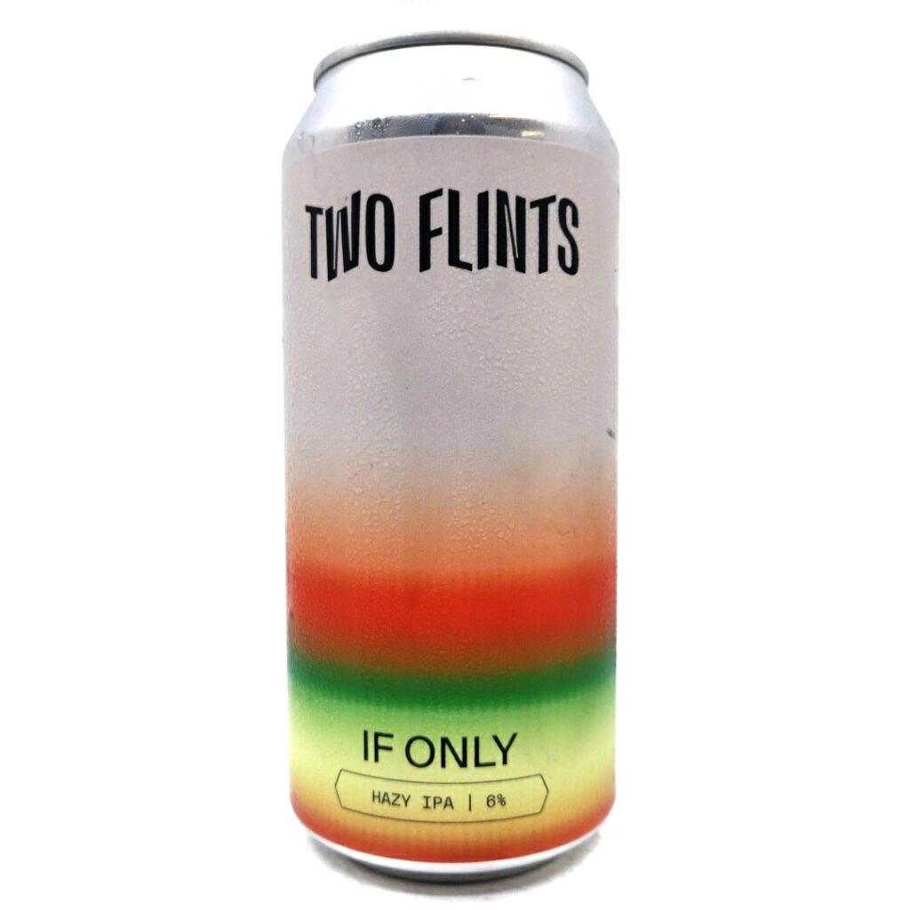 If Only Hazy IPA 6%