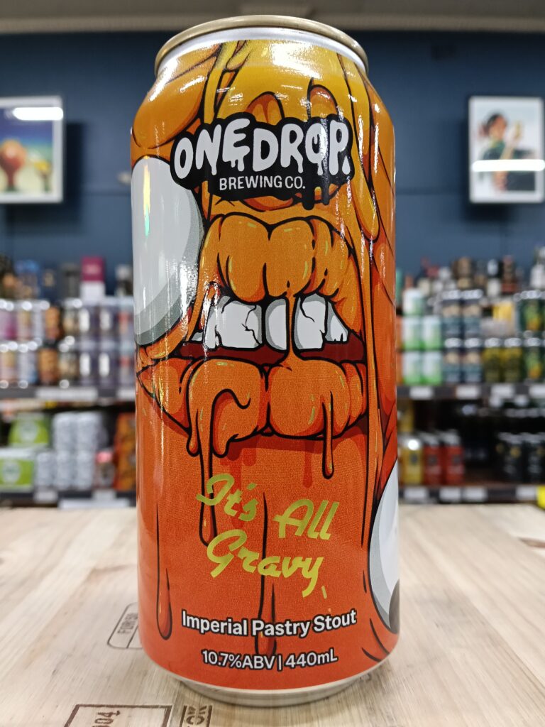 One Drop It's All Gravy Imperial