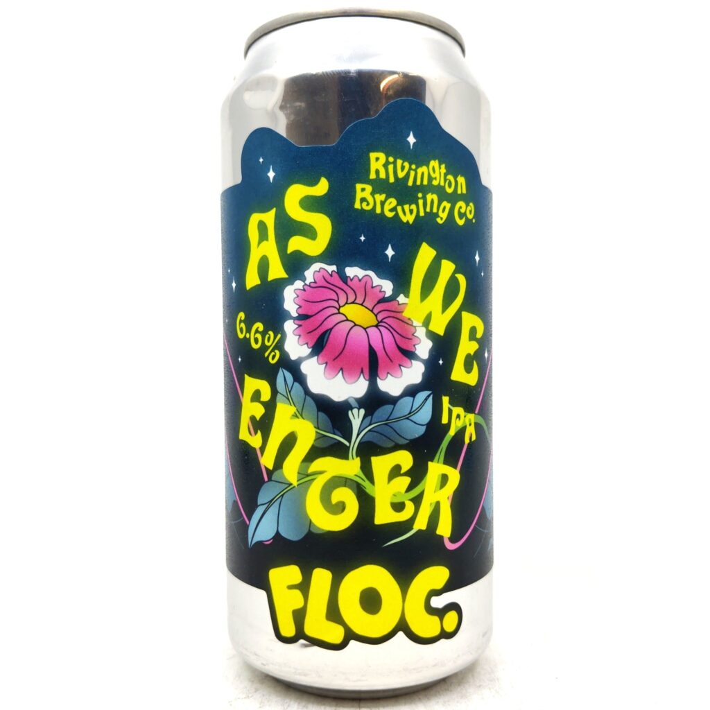 x Rivington As We Enter IPA 6.6%