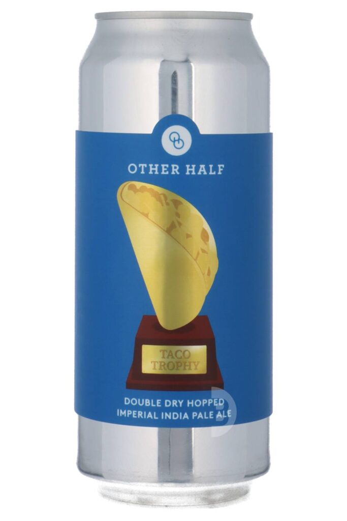 Other Half / everywhere – Taco Trophy