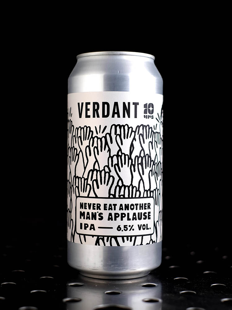 Verdant | Never Eat Another Man’s Applause | IPA | 6,5%