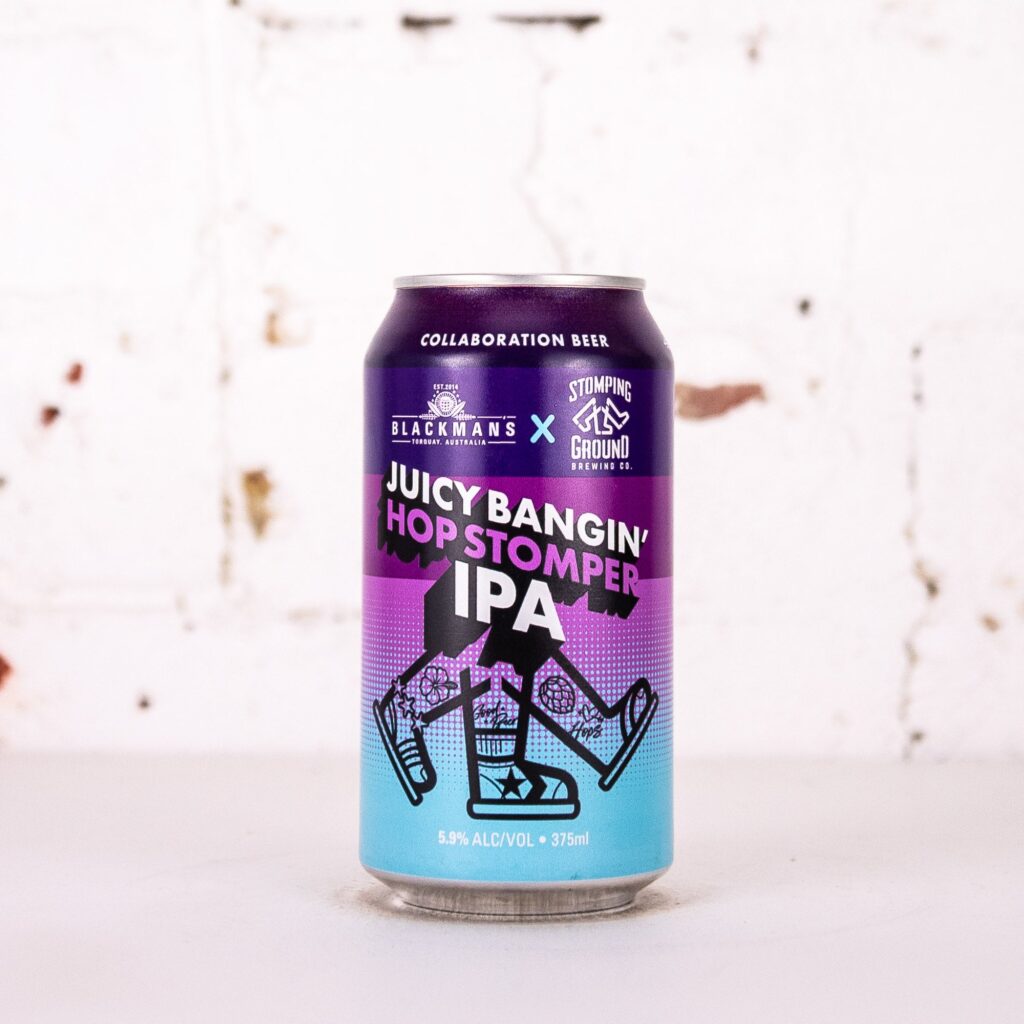 Blackman's x Stomping Ground - 'Juicy Bangin' Hop Stomper'