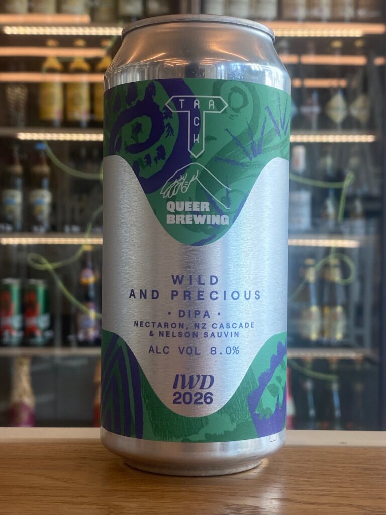 x Queer - Wild And Precious - IWD DIPA Last Chance! BBF 07/09