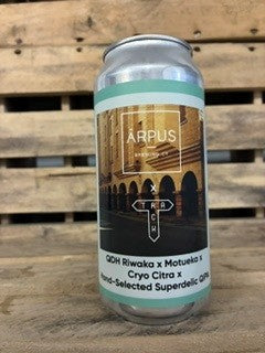 Arpus colab Track Riwaka x Motueka x Cryo Citra x Hand selected superdelic QIPA 11%